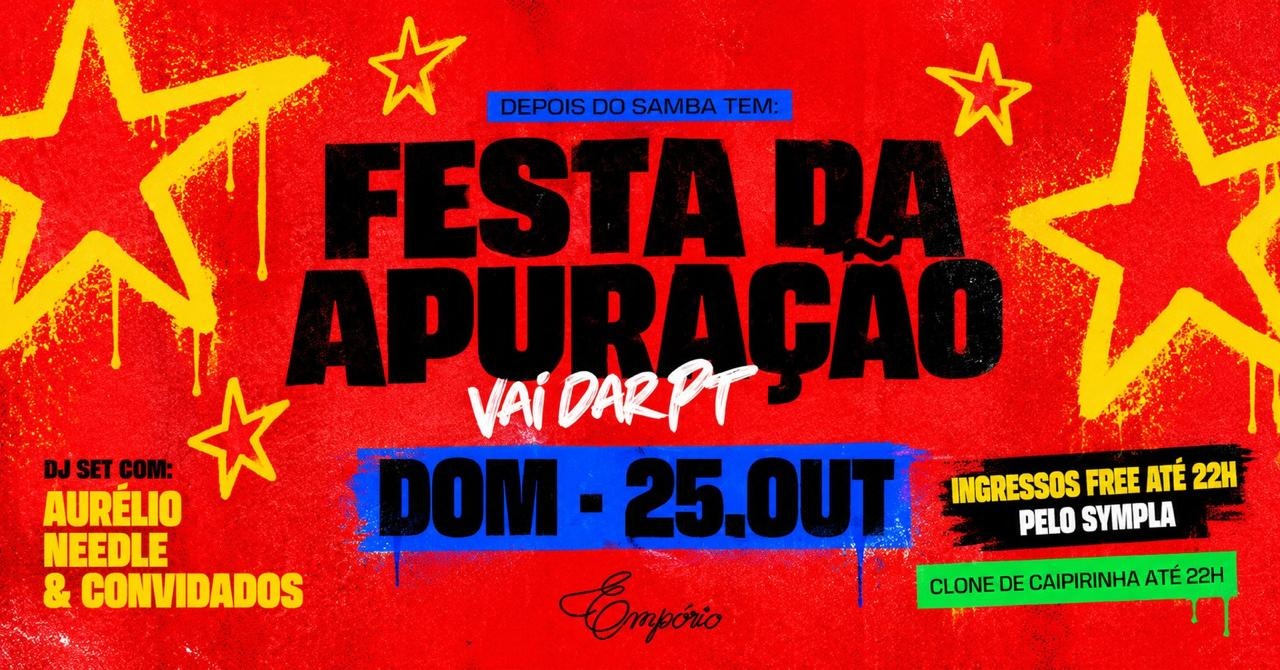 VAI DAR PT - FESTA DA APURAÇÃO - João Pessoa, PB