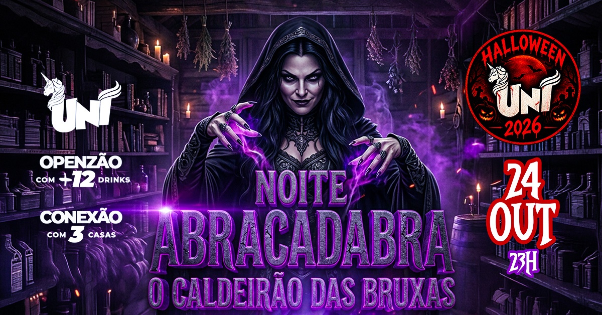 Noite Abracadabra Halloween UNI - OPEN BAR- R$59,99 - São Paulo, SP