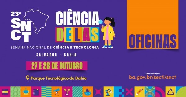 Imagem do evento 23ª Semana Nacional de Ciência e Tecnologia - Ciência Delas