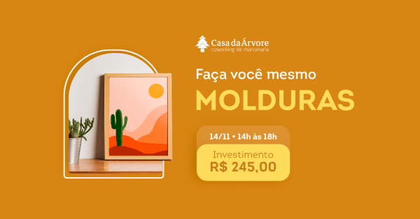 Imagem do evento Faça você mesmo Molduras - Dê vida às suas memórias e as suas artes