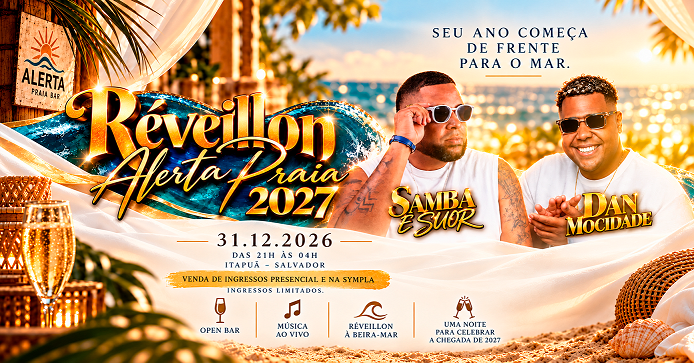 RÉVEILLON ALERTA PRAIA 2027 - Salvador, BA