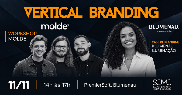 Imagem do evento VERTICAL BRANDING | BLUMENAU ILUMINAÇÃO + MOLDE