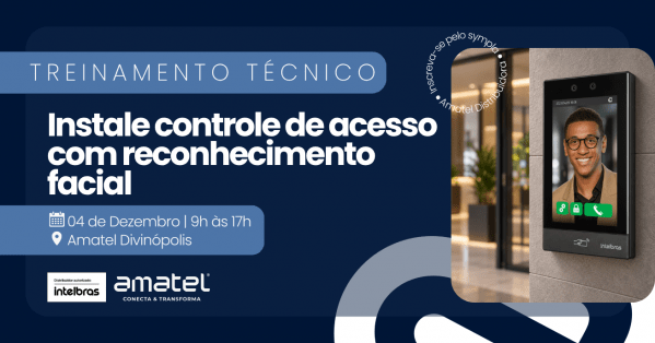 Imagem do evento Treinamento técnico: Instale controle de acesso com reconhecimento facial