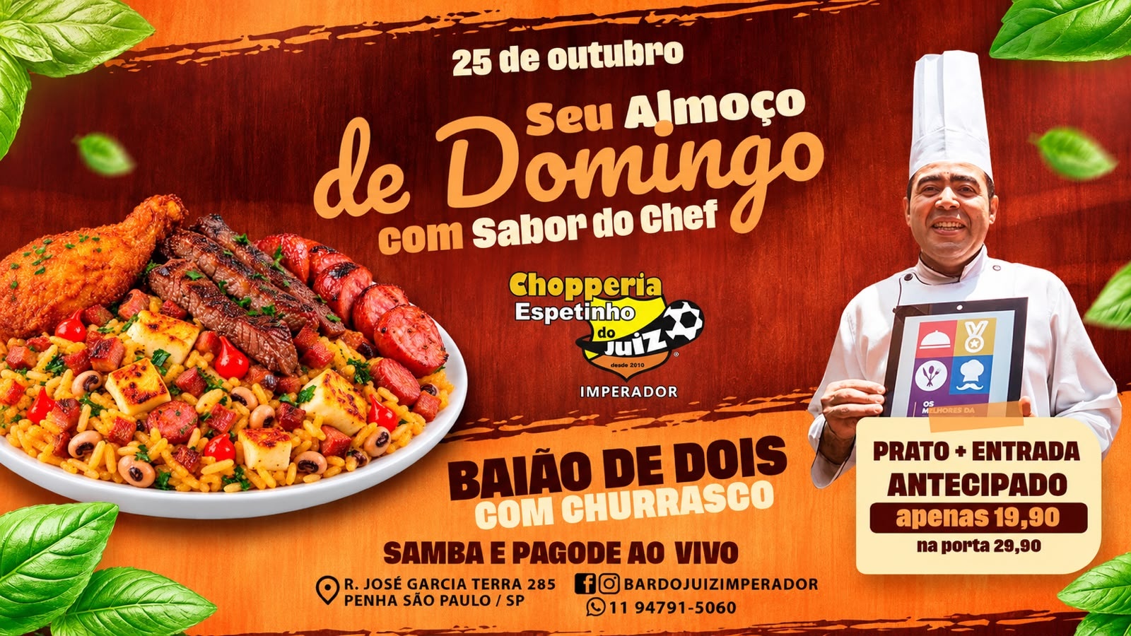 JUIZ IMPERADOR - BAIÃO DE DOIS COM CHURRASCO NO SEU ALMOÇO DOMINGO - São Paulo, SP