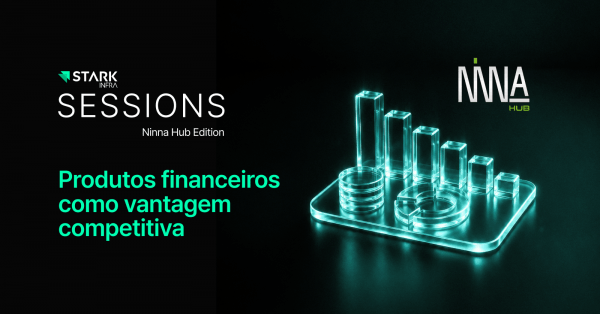 Imagem do evento [O NOVO CICLO | NINNA Unlocked 2027] STARK INFRA SESSIONS