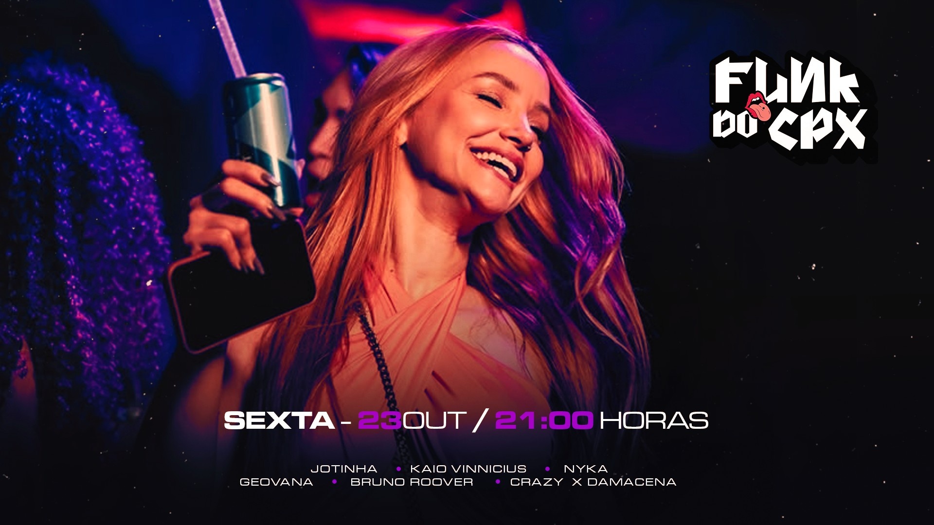 Baile Funk CPX - 23 de Outubro - Brasília, DF
