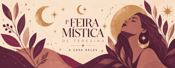 Imagem do evento 1ª Feira Mística de Teresina | Entre Cartas, Afetos e Encantos
