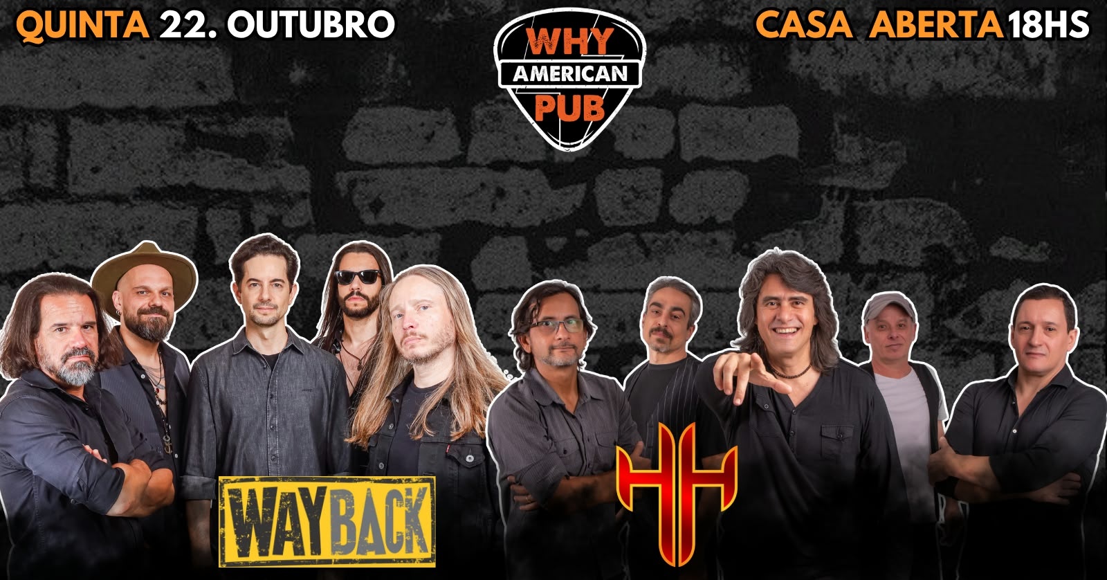 CLUBE DA QUINTA WHY 22/10 | WAYBACK + HH!!