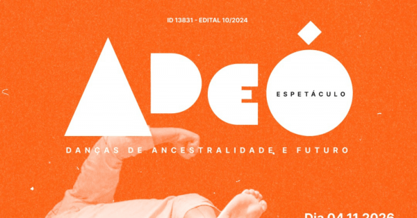 Imagem do evento Espetáculo ADEÓ: Danças de Ancestralidade e Futuro