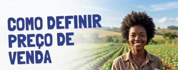 Imagem do evento Como Definir Preço de Venda - Igrapiúna