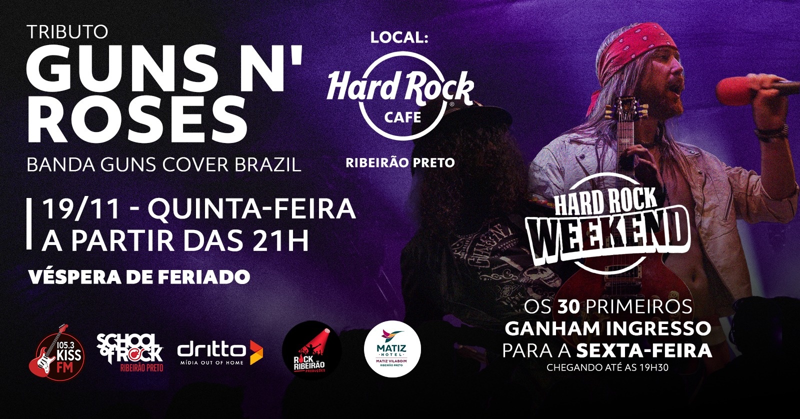 Hard Rock Weekend – Tributo Guns N' Roses com Guns Cover Brazil no Hard Rock Cafe Ribeirão Preto - Ribeirão Preto, SP