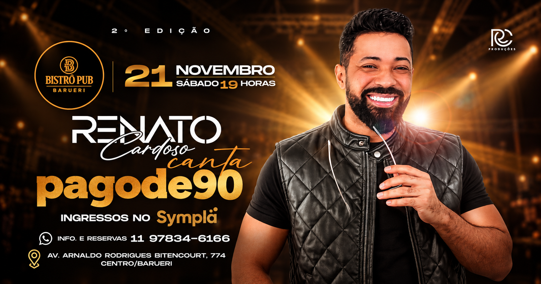 2º Edição Renato Cardoso canta Pagode 90 - Barueri, SP