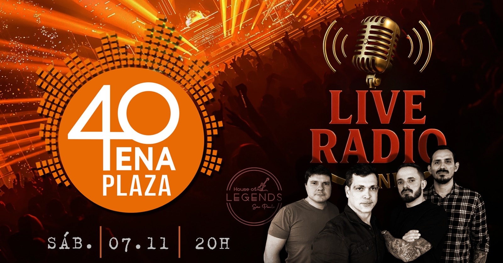 Banda 40ena e Live Radio - São Paulo, SP
