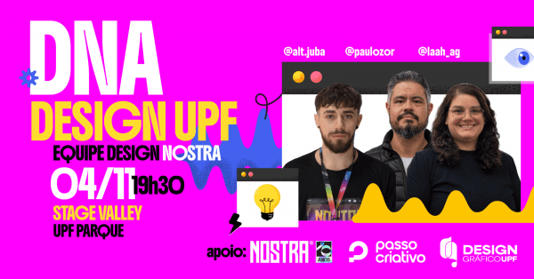 Imagem do evento DNA - Design Gráfico UPF