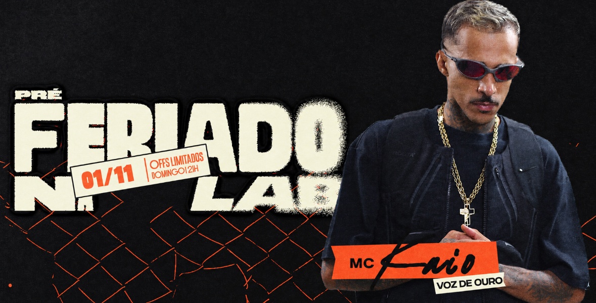 PRE FERIADO NA LAB W/ MC KAIO VOZ DE OURO - Belo Horizonte, MG