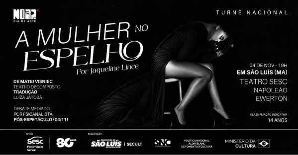Imagem do evento 04/11 - " A MULHER NO ESPELHO" por Jaqueline Lince - Cia de Arte No Ar (MA)