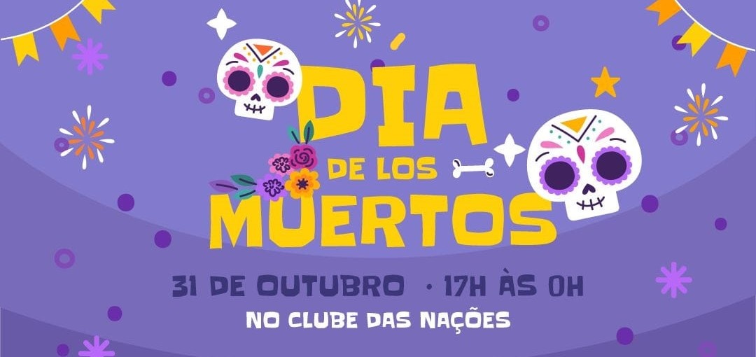 DÍA DE LOS MUERTOS NO CLUBE DAS NAÇÕES - Brasília, DF