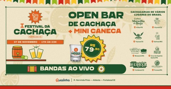 Imagem do evento I Festival da Cachaça Fortaleza-CE na Ruazinha