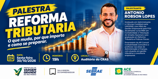 Imagem do evento Palestra: Reforma Tributária - O que muda, por que importa e como se preparar.