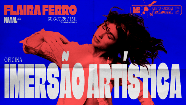 Imagem do evento Imersão Artística com Flaira Ferro - Natal