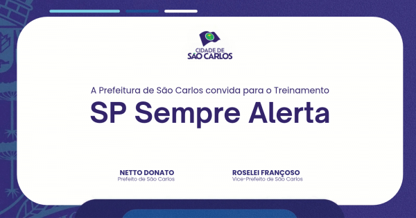 Imagem do evento Treinamento SP Sempre Alerta - São Carlos/SP