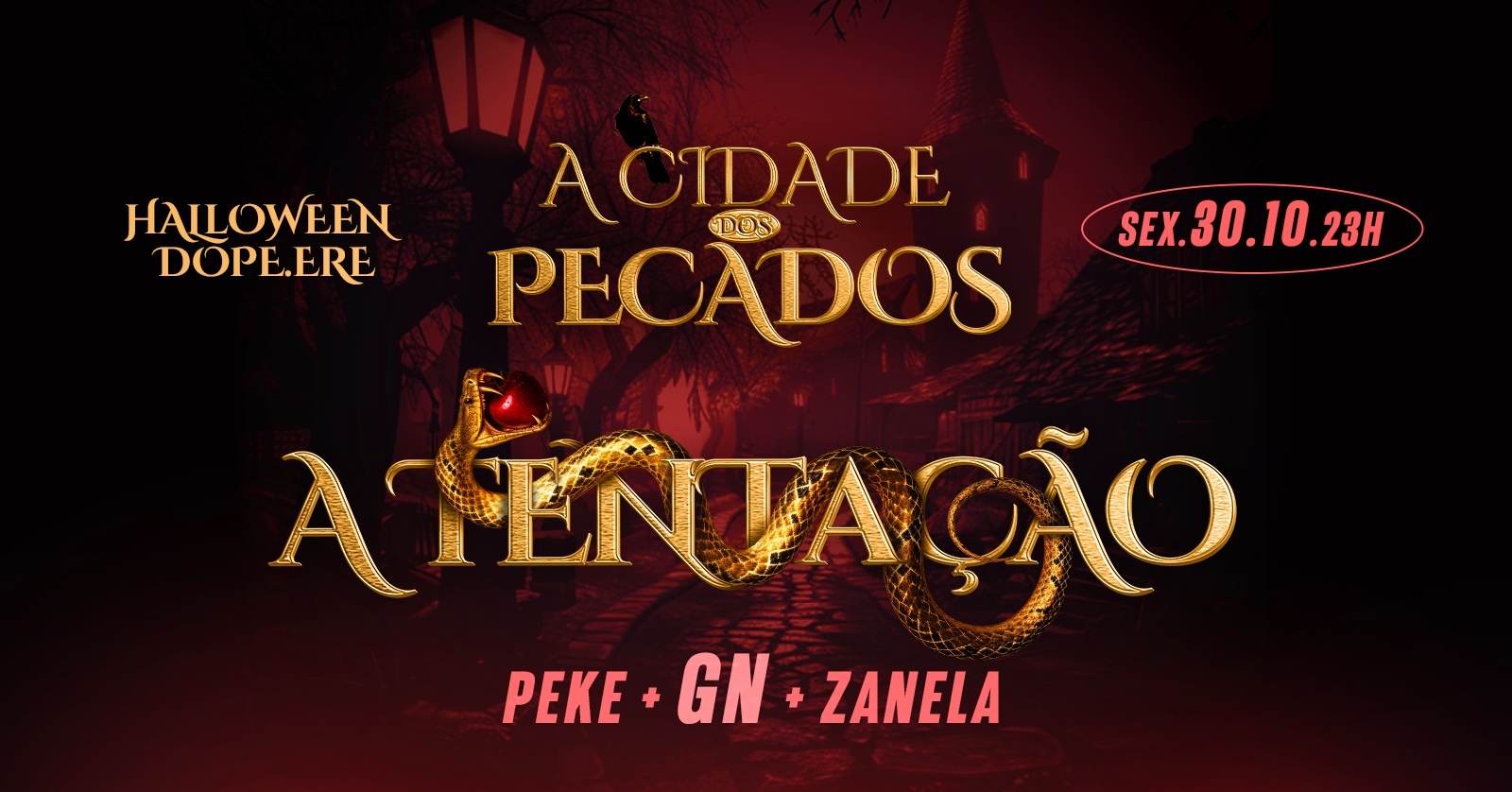 SEXTA / Halloween 2026 - A Cidade dos Pecados