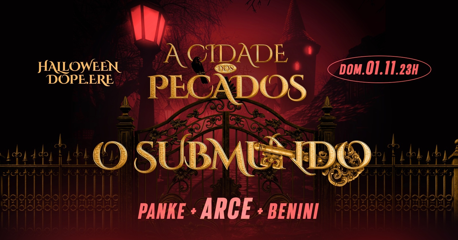 DOMINGO / Halloween 2026 - A Cidade dos Pecados