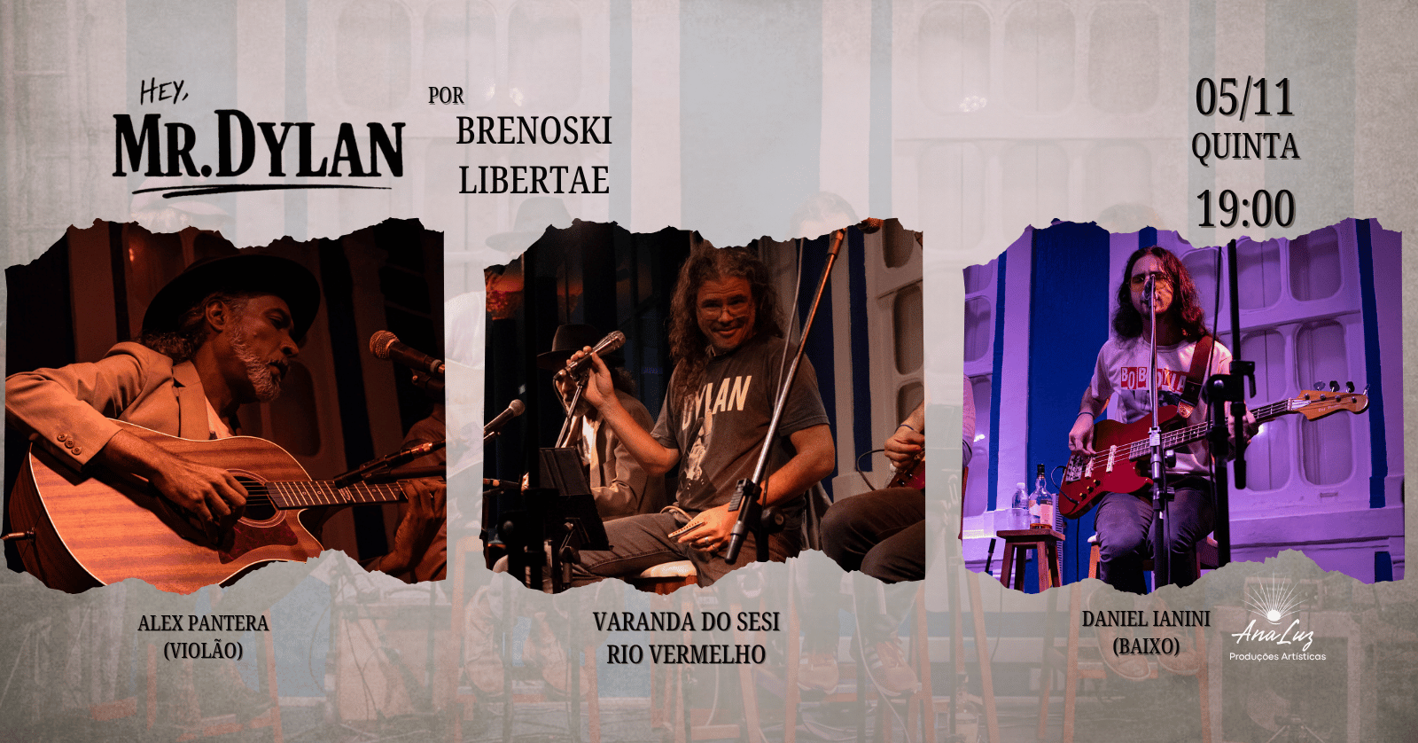 HEY MR. DYLAN - Brenoski Libertae canta Bob Dylan - Salvador, BA