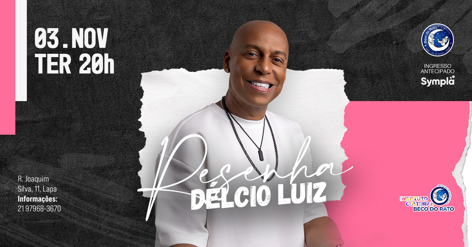 Resenha Délcio Luiz no Beco do Rato 03/11/2026 - Rio de Janeiro, RJ