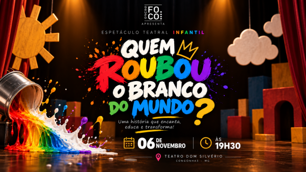 Imagem do evento Quem Roubou o Branco do Mundo - Espetáculo Teatral Infantil