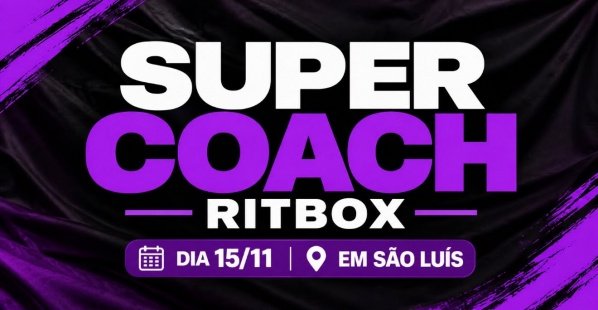 Imagem do evento SUPER COACH SÃO LUIS -MA (Curso presencial Coach Ritbox) 2026