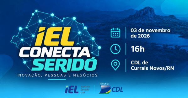 Imagem do evento IEL Conecta Seridó
