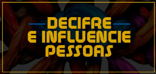 Imagem do evento Workshop - Decifre e Influencie Pessoas