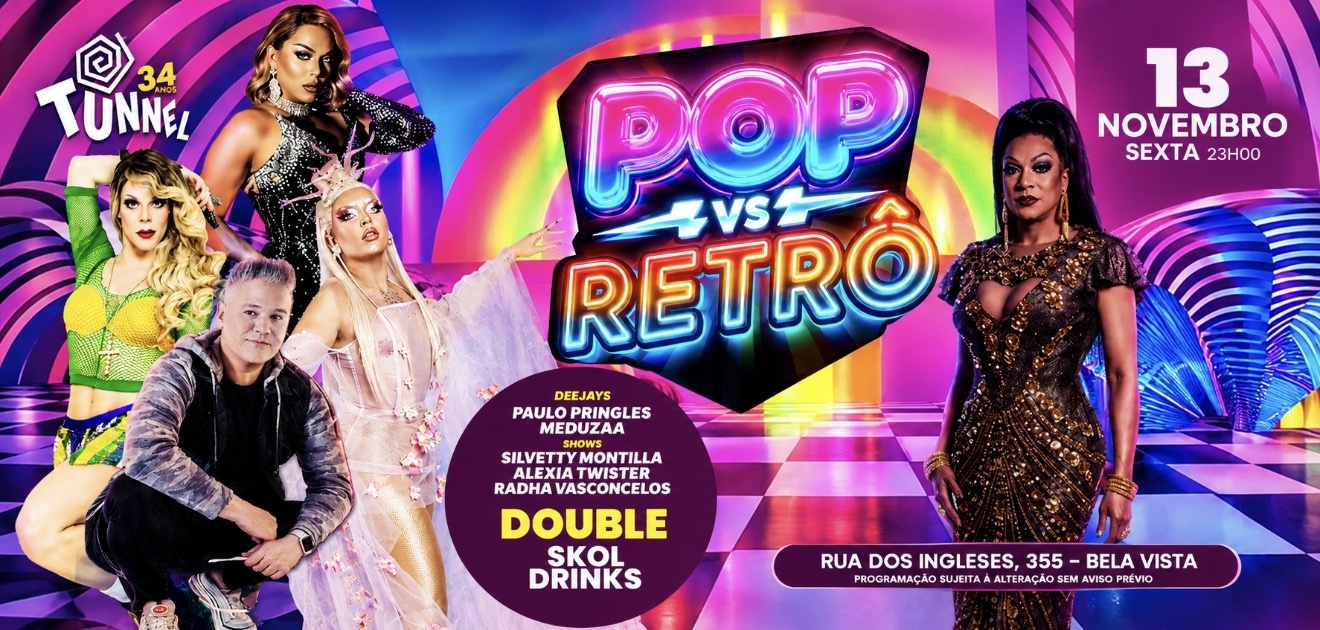 13-11 SEXTA FEIRA POP VS RETRO - São Paulo, SP
