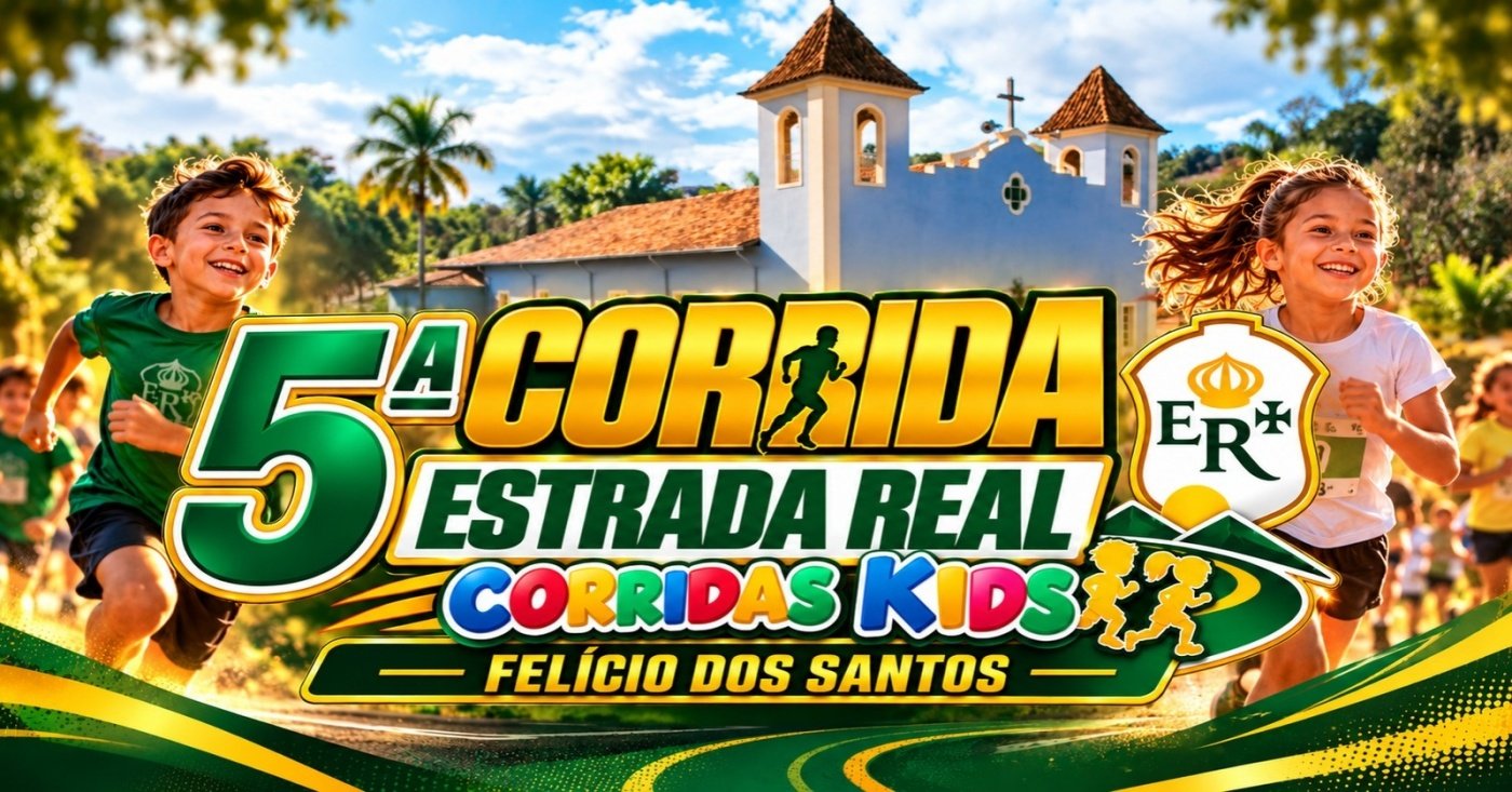 5ª CORRIDA ESTRADA REAL KIDS