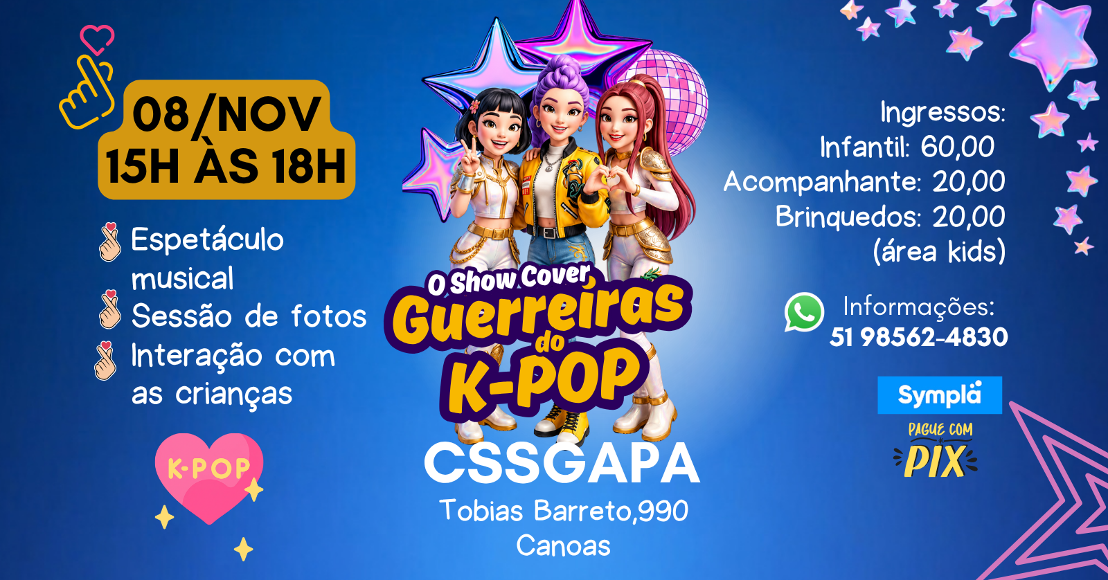 Guerreiras do kpop Cover no CSSGAPA em Canoas - Canoas, RS