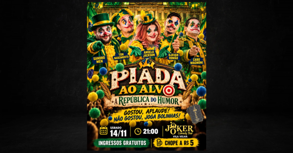 Imagem do evento Piada Ao Alvo - A República do Humor - INGRESSOS GRATUITOS - Sábado 14 de Novembro às 21:00 Joker VV