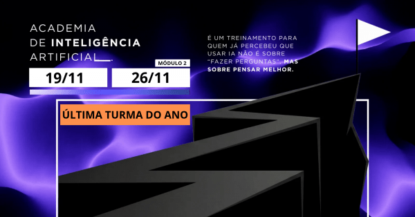 Imagem do evento Matriz Delta Módulo 2 - Técnicas Avançadas - Do prompt isolado ao pensamento estruturado