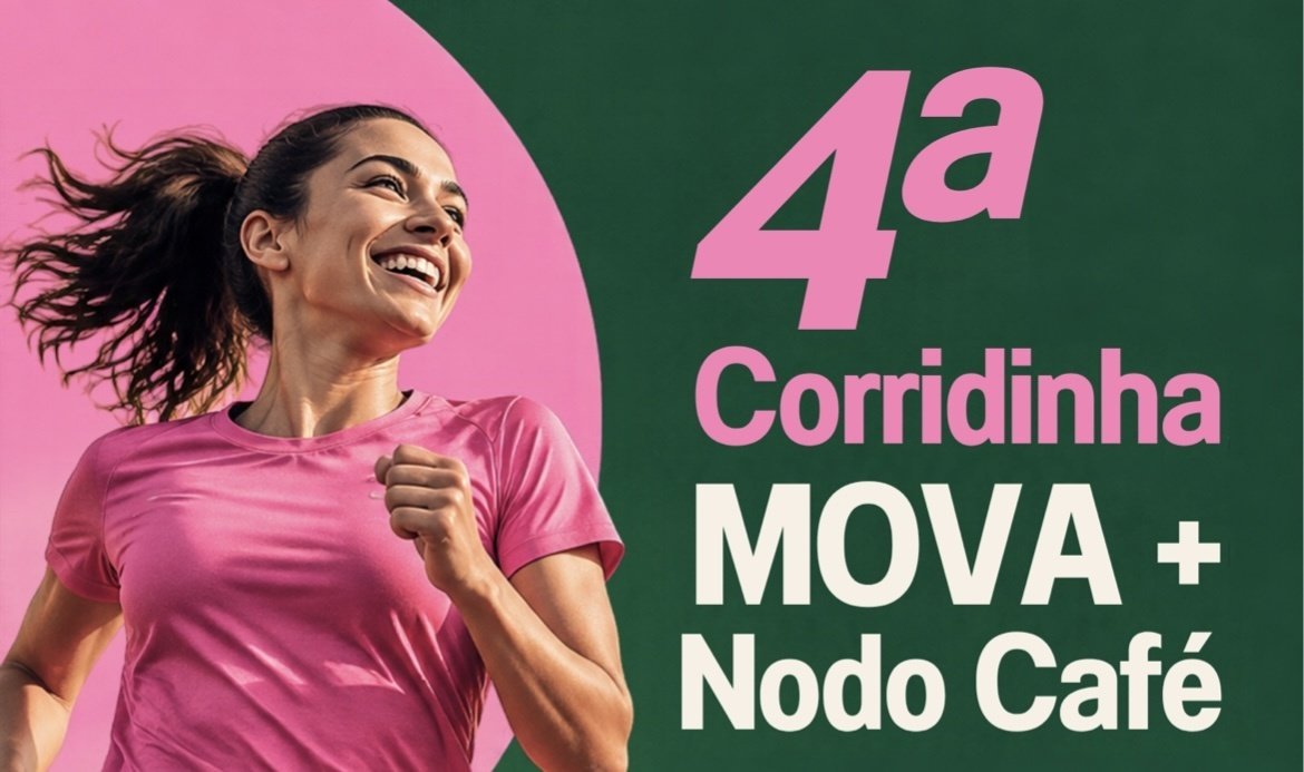 4ª Corridinha MOVA + Nodo