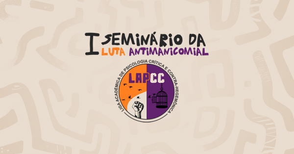 Imagem do evento I Seminário da Luta Antimanicomial