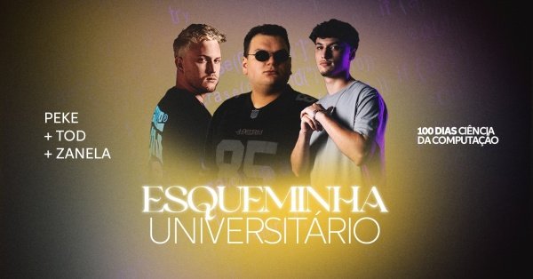 Imagem do evento Esqueminha Universitário - 100 Dias Ciência da Computação
