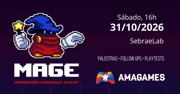 Imagem do evento MAGE - Maranhao Gamedev Event 10/2026