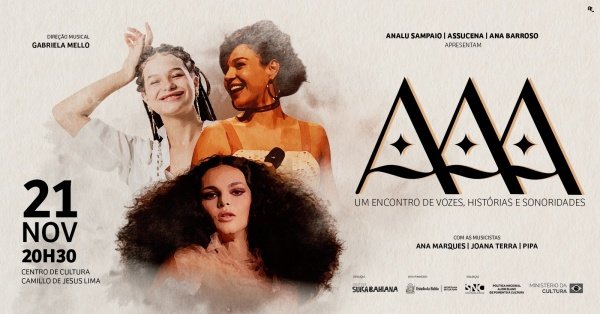 Imagem do evento AAA - Ana Barroso, Analu Sampaio e Assucena