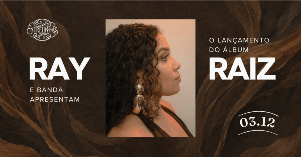 Imagem do evento Show de Lançamento "Raiz"