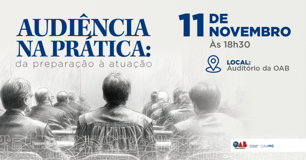 Imagem do evento Audiência na prática: da preparação à atuação