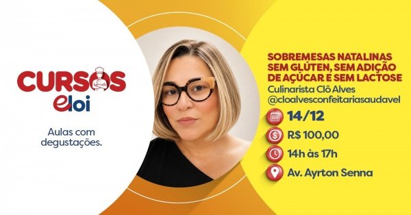 Imagem do evento SOBREMESAS NATALINAS SEM GLÚTEN, SEM ADIÇÃO DE  AÇUCAR E SEM LACTOSE