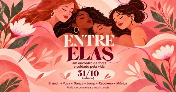 Imagem do evento ENTRE ELAS | OUTUBRO ROSA - TRIBO + KITEFIT