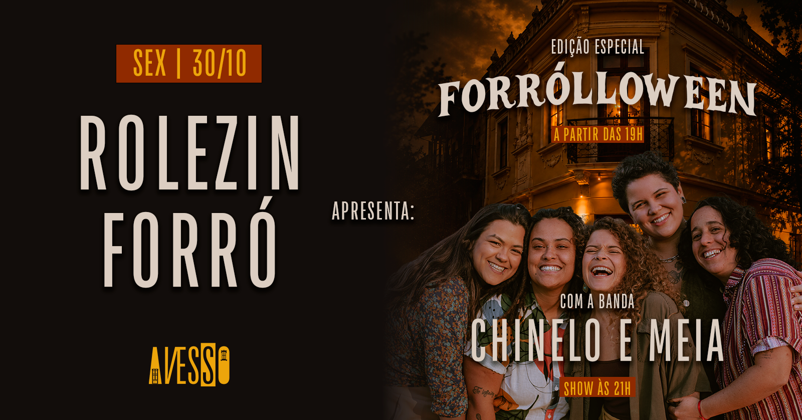 Rolezin convida Chinelo e Meia nas sextas de Forró do Avesso - Porto Alegre, RS