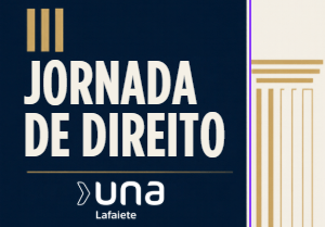 Imagem do evento III JORNADA DO DIREITO - UNA LAFAIETE  
