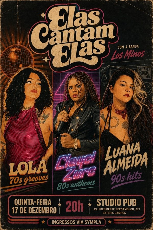 Imagem do evento ELAS CANTAM ELAS | Especial 70s/80s/90s @StudioPub 17/12
